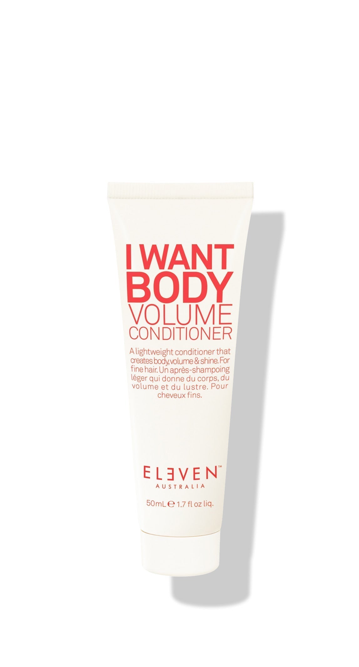 ELEVEN I WANT BODY VOLUME CONDITIONER